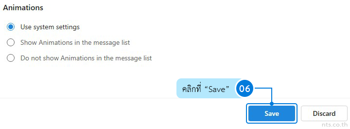 Animations settings panel with three options (Use system settings, Show Animations in the message list, Do not show Animations in the message list). The 'Save' button is highlighted with a blue outline and a callout pointing to it, labeled in Thai: 'คลิกที่ “Save”'