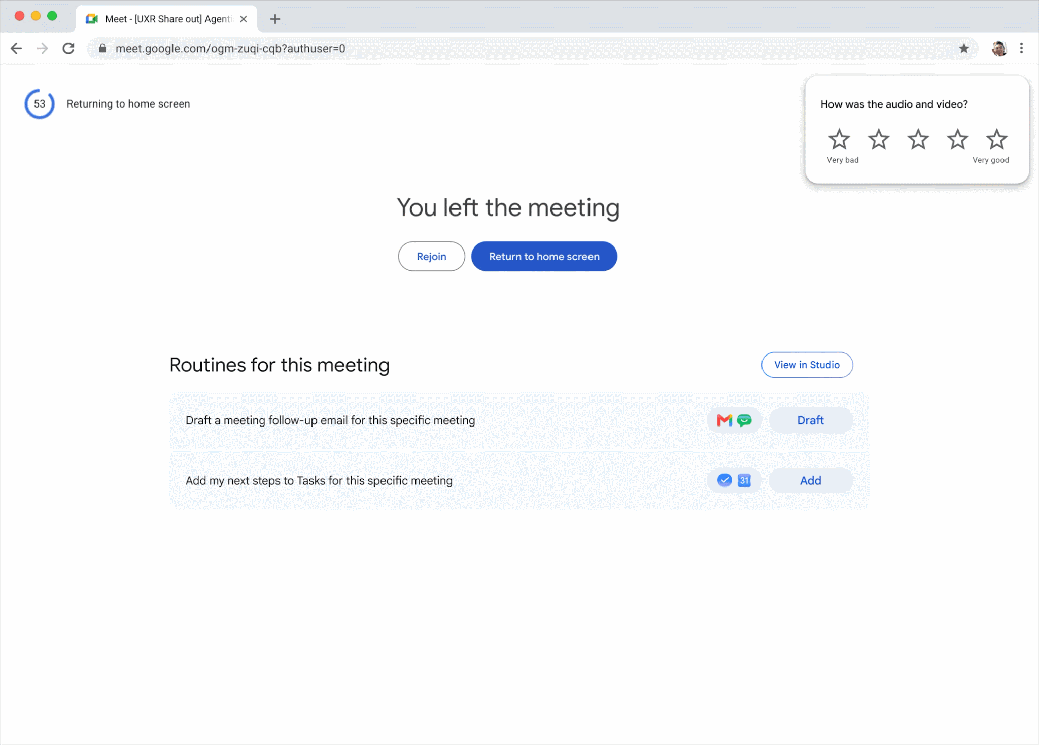 Find your routine next steps on the post-meeting screen in Google Meet