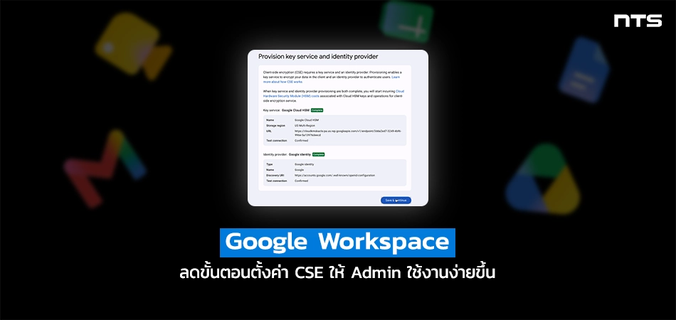 Simple setup option for Workspace Client-side encryption